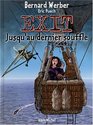 Exit tome 3 Jusqu'au dernier souffle