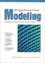 Organization Modeling Innovative Architectures for the 21st Century
