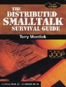 Distributed Smalltalk Survival Guide