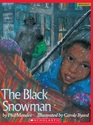 The Black Snowman