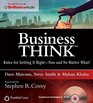 businessThink Rules for Getting It RightNow and No Matter What