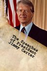 The Speeches of President Jimmy Carter