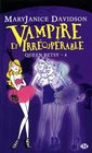 Queen Betsy Tome 4  Vampire et irrcuprable