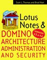 Lotus Notes and Domino 45 Architecture Administration and Security