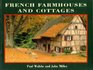 French Farmhouses and Cottages