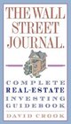 The Wall Street Journal Complete RealEstate Investing Guidebook