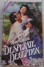Desperate Deception