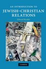 An Introduction to JewishChristian Relations