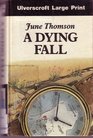 A Dying Fall