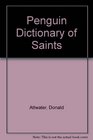 Penguin Dictionary of Saints