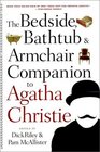The Bedside Bathtub  Armchair Companion to Agatha Christie