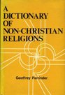 Dictionary of nonChristian religions