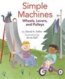 Simple Machines Wheels Levers and Pulleys