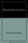 Rhinelander Pavillion