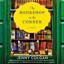 The Bookshop on the Corner A Novel