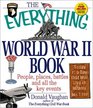 The Everything World War II Book People Places Battles and All the Key Events