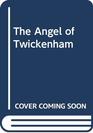 Angel of Twickenham