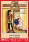 Keep Out, Claudia! (Baby-Sitter's Club)