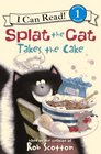 Splat the Cat Takes the Cake