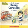 A Book About Being Careless