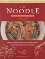 Noodle Cookbook Delicious Recipes for crispy stirfried boiled sweet Spicy Hot and Cold Noodles
