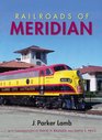 Railroads of Meridian