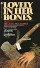 Lovely in Her Bones (Elizabeth MacPherson, Bk 2)