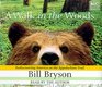 A Walk in the Woods (Audio CD) (Abridged)