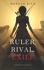 Ruler Rival Exile
