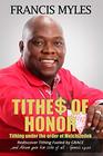 Tithes of Honor Tithing Under the Order of Melchizedek
