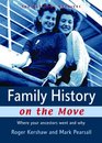 Family History On The Move Where Your Ancestors Went and Why