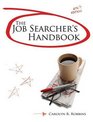 Job Searcher's Handbook The