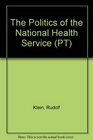 The Politics of the National Health Service