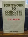 Formwork of Concretes Basic Design Principles and Construction Methods