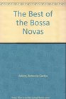The Best of the Bossa Novas