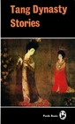 Tang Dynasty Stories