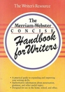 The MerriamWebster Concise Handbook for Writers