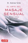 El arte de masaje sensual