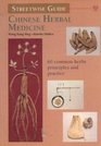 Chinese Herbal Medicine Streetwise Guide