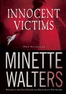 Innocent Victims: Two Novellas