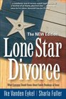 Lone Star Divorce The NEW Edition