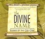 The Divine Name D: Sounds of the God Code