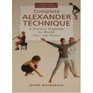 The Alexander Technique A Practical Approach to Health Poise and Fitness