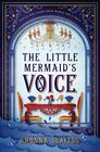 The Little Mermaid's Voice A 1912 Titanic Fairy Tale