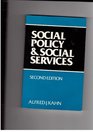 Social Policy and Social Services