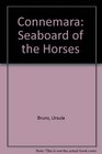 Connemara Seaboard of the Horses