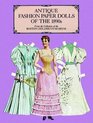 Antique Fashion Paper Dolls of the 1890's From the Collection of the Boston Children's Museum
