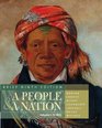 A People and a Nation A History of the United States Brief Edition Volume I