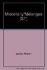 Miscellany/Melanges