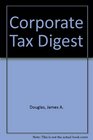 Corporate Tax Digest